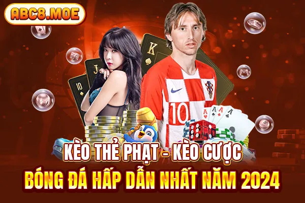 Kèo Thẻ Phạt - Kèo Cược Bóng Đá Hấp Dẫn Nhất Năm 2024